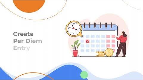 Travel Module #2: Create Per Diem Entry