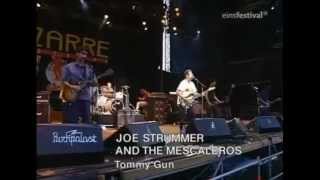 Joe Strummer and the Mescaleros [Tommy Gun] 1080p HD