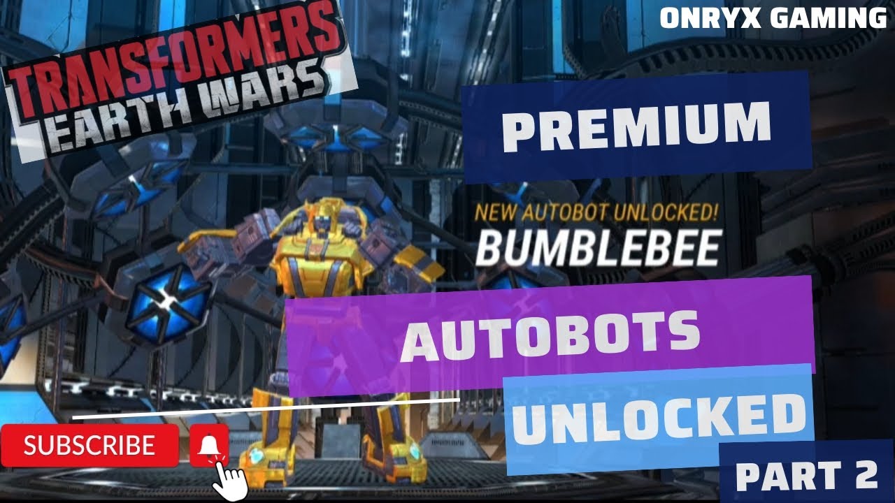 TRANSFORMERS EARTH WARS PREMIUM AUTOBOTS UNLOCKED PART 2 YouTube