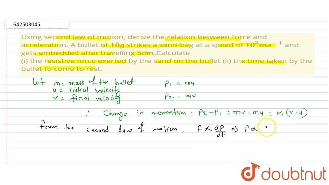 Using second law of motion, derive the relation between force and
