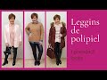 Cómo combinar leggins de polipiel | 1 prenda 7 looks