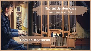 Recital dyplomowy - Damian Mączarski UMFC
