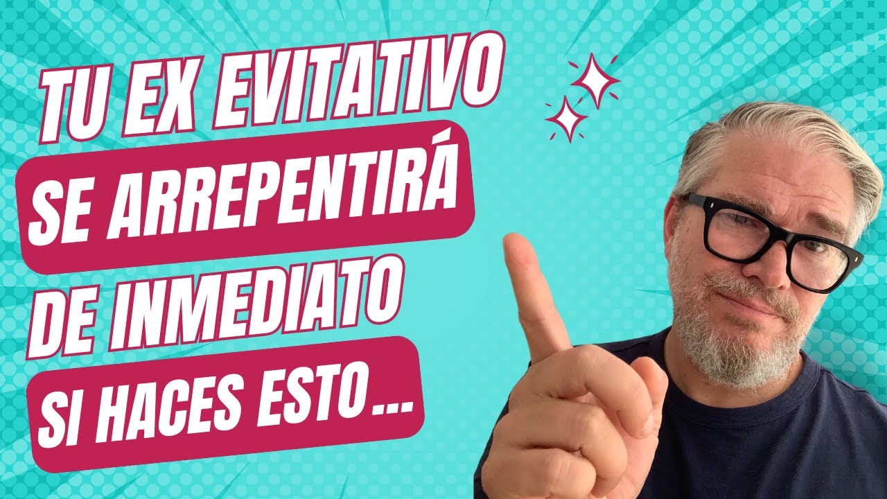 TU EX PAREJA EVITATIVA nunca esperaría que hagas esto...😱