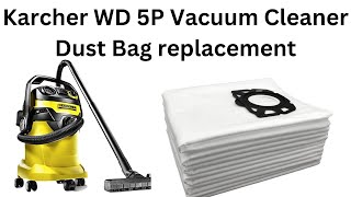 Karcher WD5P Vacuum Cleaner Dust bag replacement