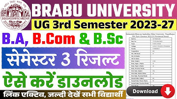 BRABU UG 3rd Semester Result 2023-27 Kaise Check Kare : Bihar University UG 3rd Semester Result 2025