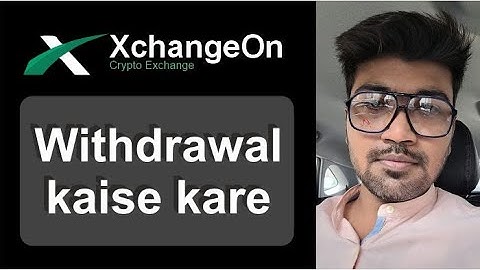 XchangeOn se withdrawal kaise kare
