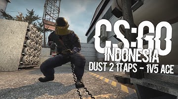 CS:GO Indonesia - "Dust II 1Tap Mode, 1v5 Retakes Ace"