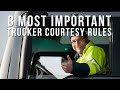 8 Most Essential Trucker Courtesy Rules (Unwritten Rules of Trucking)