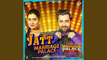 Jatt Marriage Palace (From 