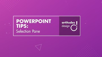 Artitudes PowerPoint Tips: Selection Pane