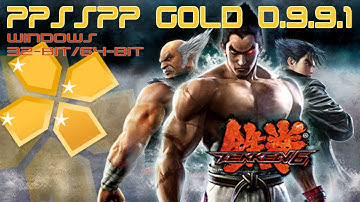 Tekken 6 With PPSSPP Gold 0.9.9.1 On Windows 32bit-64bit [FULL]