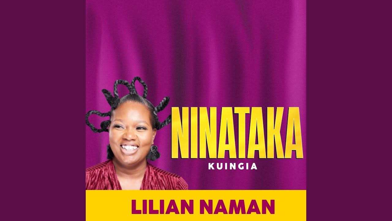 NINATAKA KUINGIA