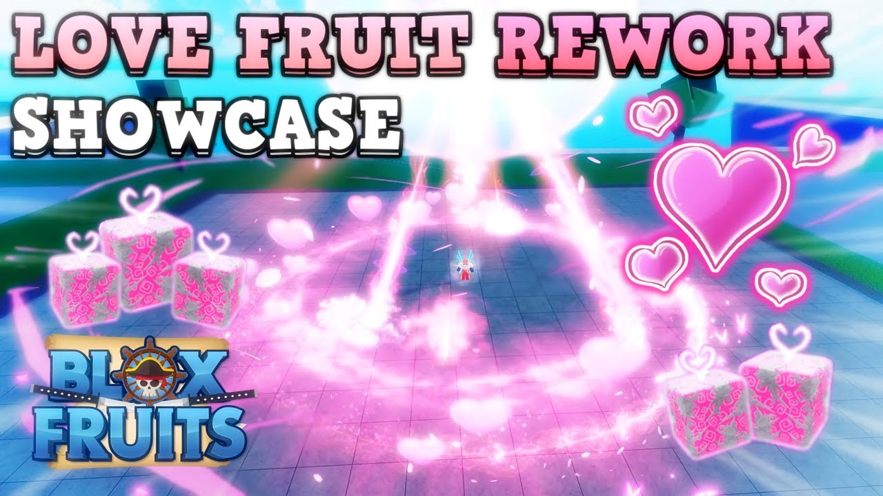 Love Fruit Rework Showcase in Blox Fruits!, #plothh #ancientplothh #, love fruit showcase