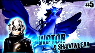 Time to *Challenge* Victor and Shadow Beak