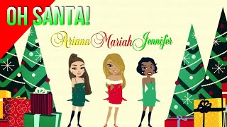 Mariah Carey feat. Ariana Grande \& Jennifer Hudson | Oh Santa! Lyrics | Christmas Music Video