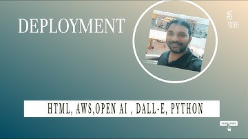 #6 DALL-E | End to End Solution | Deployment