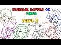 Diabolik Lovers OC ~ Vines Compilation (Part 2)