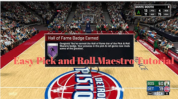 How to Unlock Pick and Roll Maestro Hall of Fame Badge