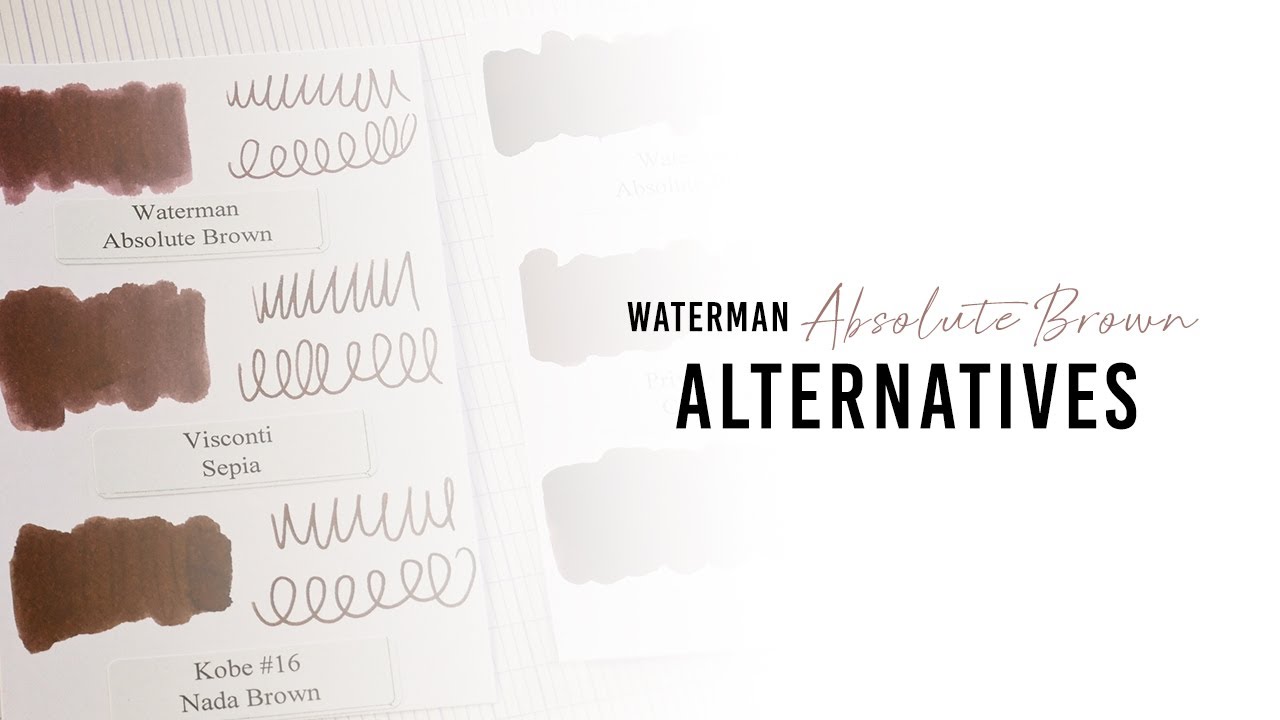 Ink Review: Absolute Brown by Waterman