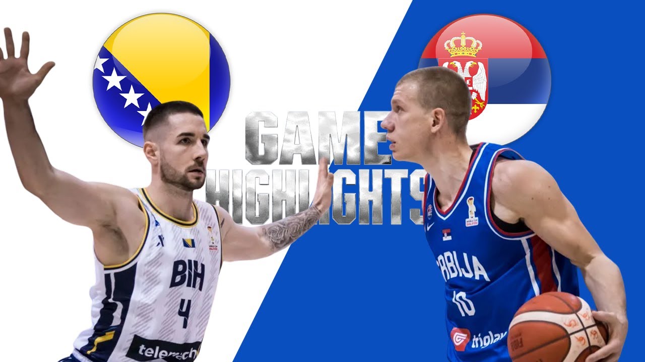 World Cup 2027 Qualifiers - Game Highlights: Bosnia and Herzegovina - Serbia