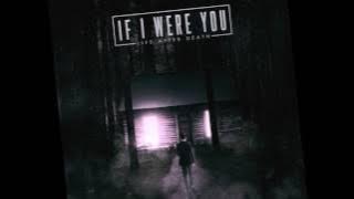If I Were You - The Choice