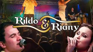 Rildo &amp; Riany - Estrela Guia