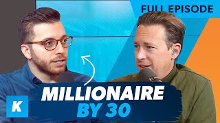 How I Became A Millionaire By 30 w/George Kamel