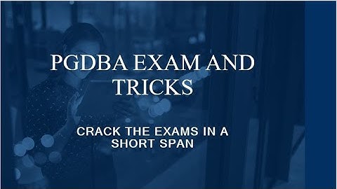 All about PGDBA | Joint masters course by IIM Calcutta, ISI Kolkata & IIT Kharagpur.