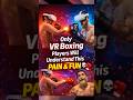 Only VR Boxing Players Will Understand This Pain &amp; Fun 🥊💀