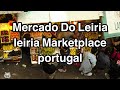 Leiria Marketplace Portugal | Expat Portugal | Relocate | Retire | Live for less outside the box