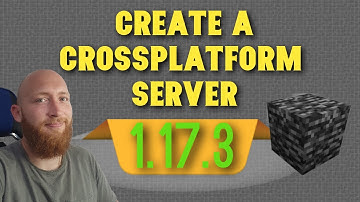 Bedrock and Java Cross Play Server | Step by Step Guide 1.17.1/1.17.3