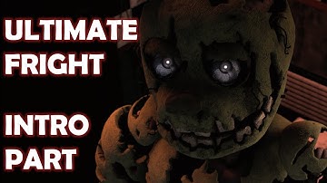 [SFM FNAF] Ultimate Fright collab part for minus exe