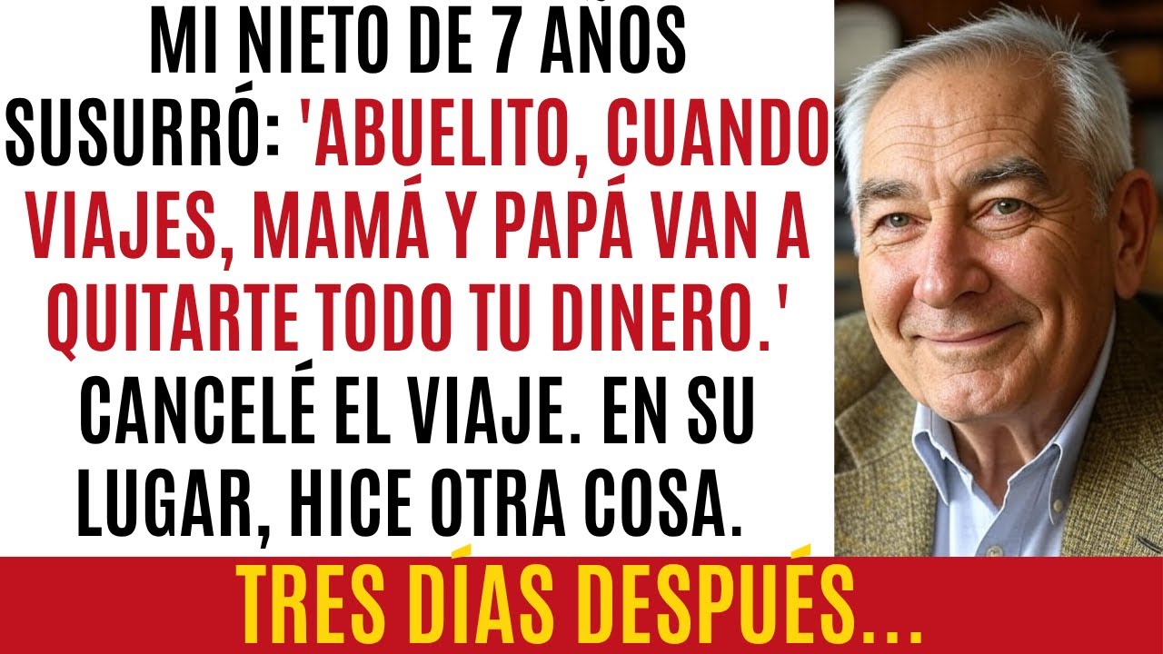Mi nieto de 7 años me advirtió sobre mis hijos. Cancelé mi viaje e hice otra cosa...