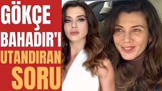 Gökçe Bahadırdan Aşk Hayatına Dair Kaçamak Yanıt Küçük Bi̇r Hatira Kaldi