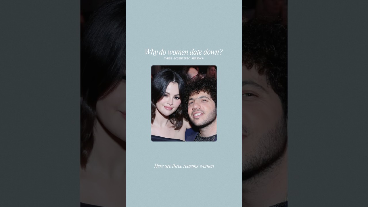 Outline Video Why Do Women Date Down?
