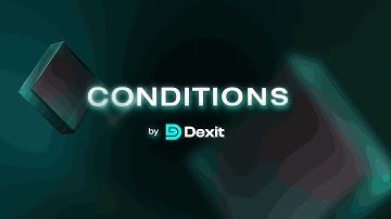 Conditions by Dexit