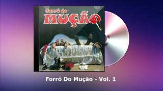 Forró Do Mução Vol. 1 - FORRODASANTIGAS.COM