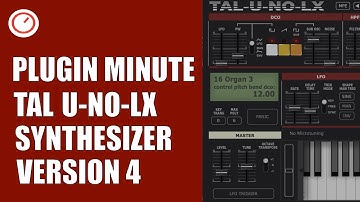 TAL U-NO-LX V4 Synthesizer First Look (Roland Juno) | The Plugin Minute | SYNTH ANATOMY