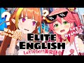 【 #みこここ 】やってみよう英会話教室！ELITE ENGLISH  / Let's Try EliteEnglish School【桐生ココ/さくらみこ】