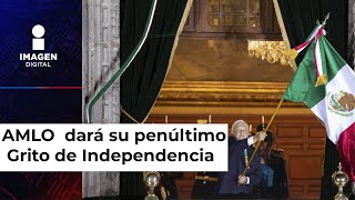 Así será el Grito de Independencia de López Obrador 2023