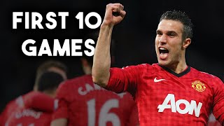 Robin Van Persie's First 10 Games For Manchester United