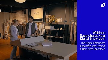 Supercharge your Digital Showroom - The DSR Essentials with Deniz and Özlem from Touchtech