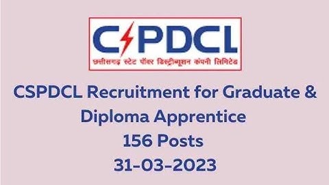 CSPDCL Graduate & Diploma Apprentice Recruitment 2023 | Apply for 156 Posts