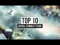 Top 10 aerial combat films