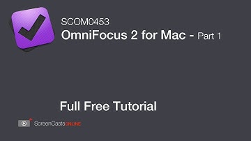 OmniFocus 2 for the Mac - Part 1