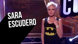 Sara Escudero: La gente espera a que diga 'Sí, soy Batman' - El Club de la Comedia