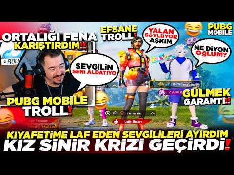 KIYAFETİME LAF EDEN SEVGİLİLERİ AYIRDIM - KIZ SİNİR KRİZİ GEÇİRDİ - PUBG MOBİLE TROLL