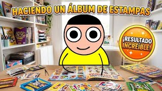 Haciendo un álbum de estampas