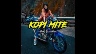 KOPI MITE🌴Lagu Full Party 2022-Donny Excotix Remix 🌴