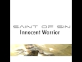 Saint Of Sin   Innocent Warrior